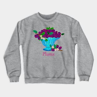 PLUMS Crewneck Sweatshirt